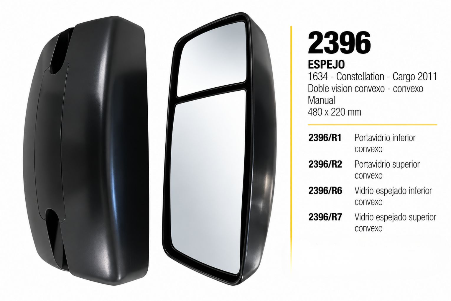 ESPEJO Mercedes-Benz 1634 · CONSTELLATION · CARGO 2011 — FRA SRL